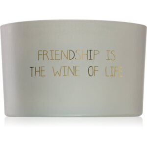 My Flame Fig's Delight Friendship Is The Wine Of Life illatgyertya 13x9 cm